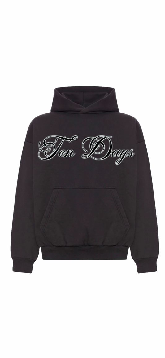 Ten Days Script Hoodie
